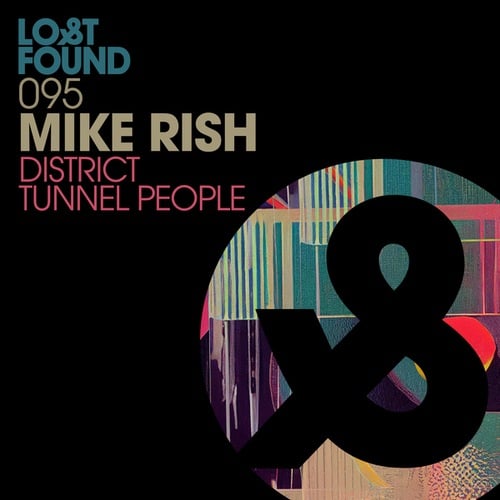 Mike Rish-District / Tunnel People