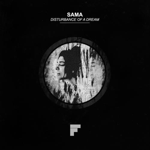 Sama-Disturbance of a Dream