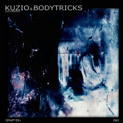 Kuzio & Bodytricks, Tunnelblick 46-Disturbence