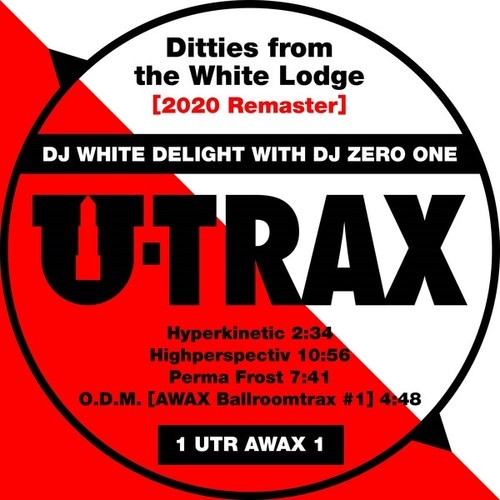 DJ Zero One, DJ White Delight-Ditties from the White Lodge