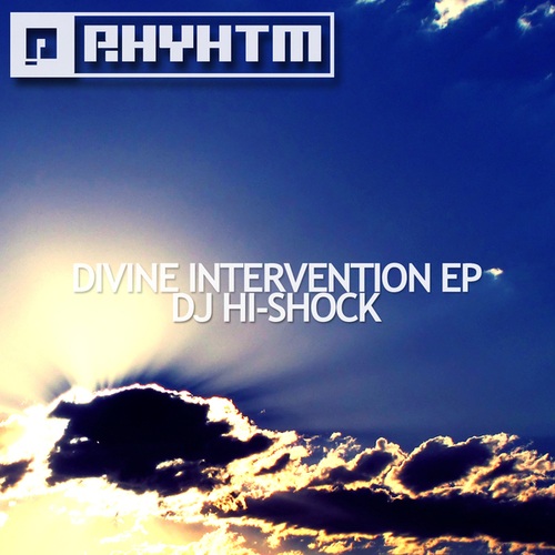 DJ Hi-Shock-Divine Intervention EP