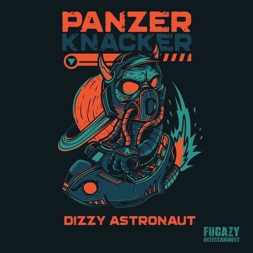 Panzer Knacker-Dizzy Astronaut