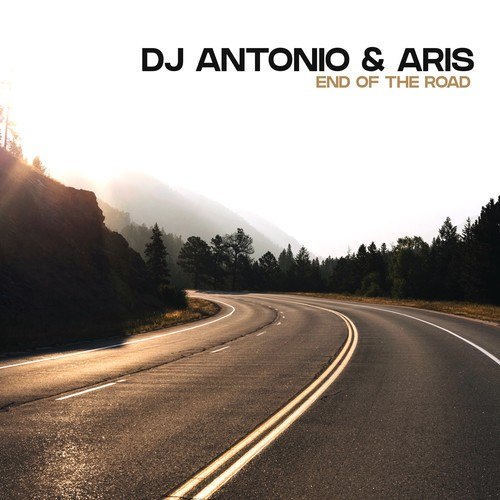 DJ Antonio, Aris-DJ Antonio & Aris - End of the Road