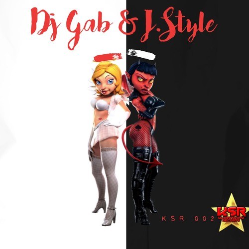 Dj Gab, J. Style-Dj Gab & J. Style