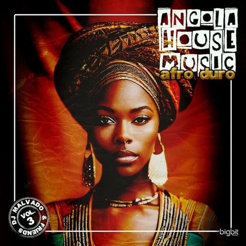 DJ Malvado & Friends: Angola House Music, Vol. 3 Afro Duro