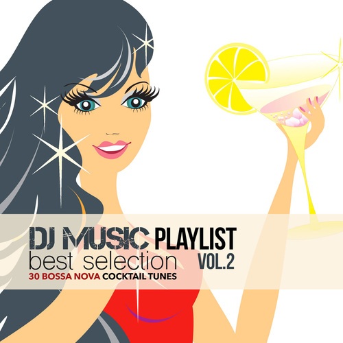 DJ Music Playlist Best Selection Vol.2
