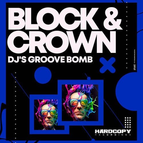Block & Crown-Dj's Groove Bomb
