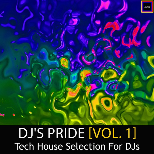 Various Artists-Dj's Pride, Vol. 1 (Tech House Selection for Djs)