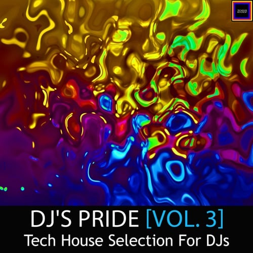 Various Artists-Dj's Pride, Vol. 3 (Tech House Selection for Djs)