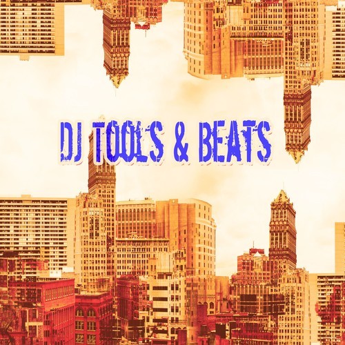 DJ Tools & Beats