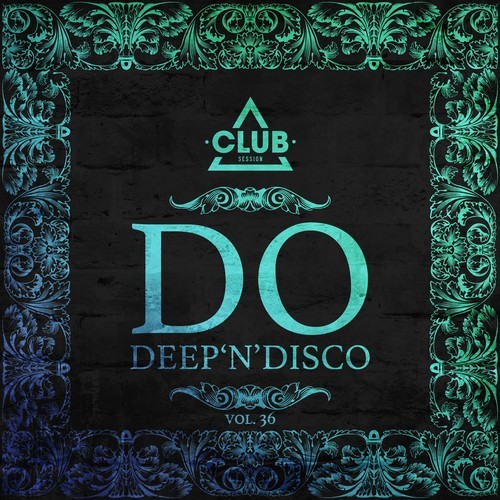 Do Deep'n'disco, Vol. 36