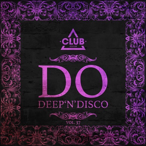 Do Deep'n'disco, Vol. 37