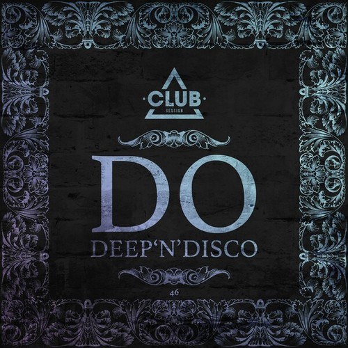 Various Artists-Do Deep'n'disco, Vol. 45