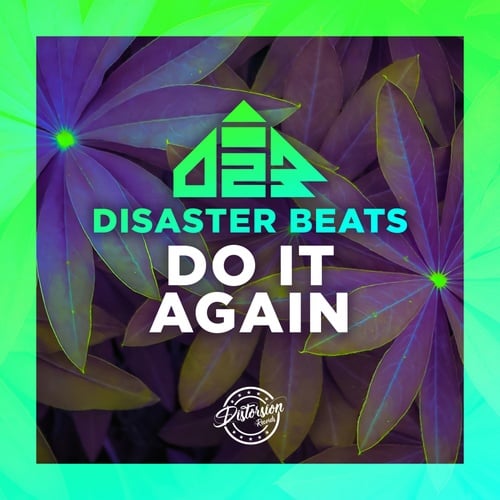 Disaster Beats-Do It Again