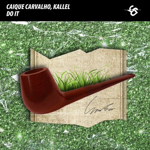 Caique Carvalho, Kallel (BR)-Do It