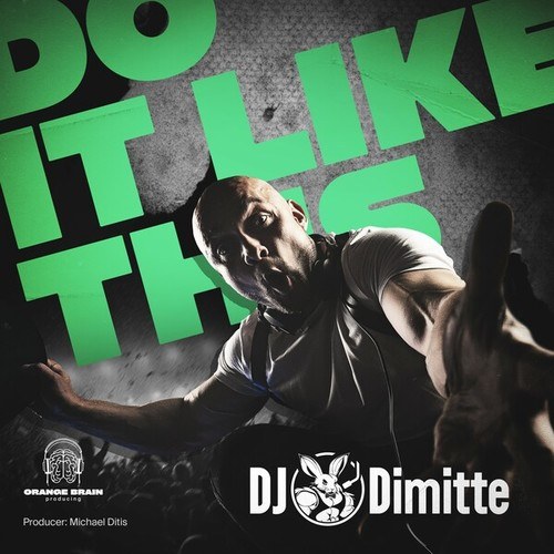 Dmitriy Dimitte-Do It Like This
