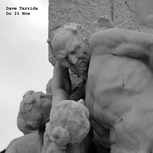 Dave Tarrida, D_func.-Do It Now