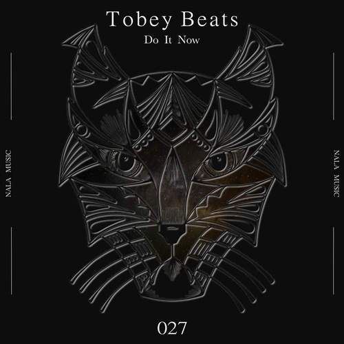 Tobeybeats-Do It Now