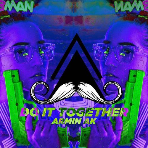 Armin AK-Do It Together
