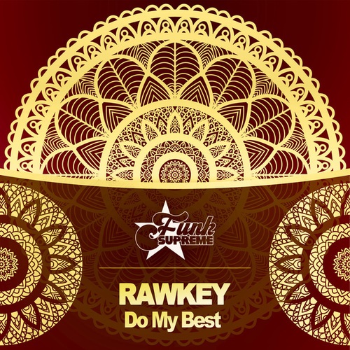 Rawkey-Do My Best