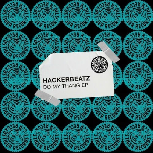 Hackerbeatz-Do My Thang EP