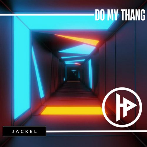 JackEL-Do My Thang