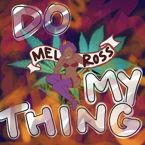 Mel Ross-Do My Thing