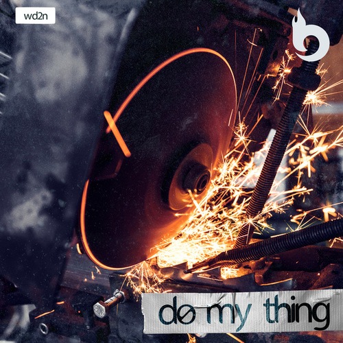 WD2N-Do My Thing