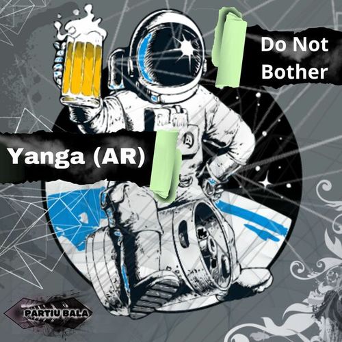 Yanga (AR)-Do Not Bother
