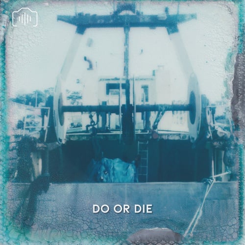 Do Or Die