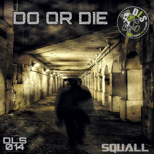 Squall-Do or Die