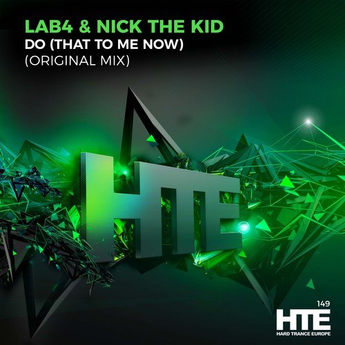 Nick The Kid, Lab4-DO (That To Me Now)