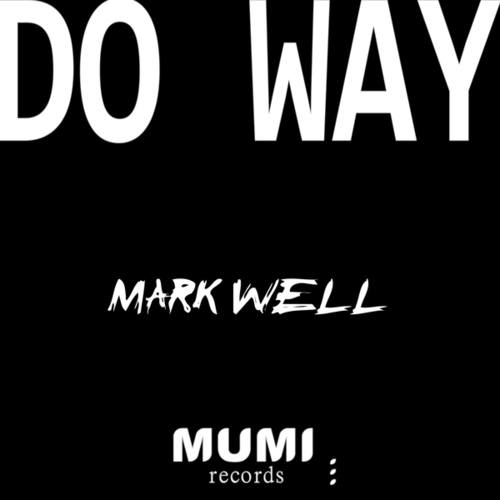 Mark Well-Do Way