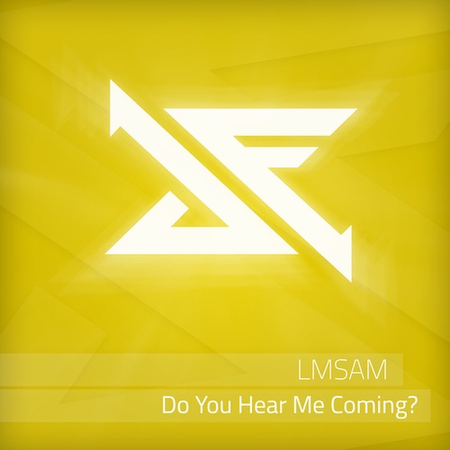 LMSam-Do You Hear Me Coming?