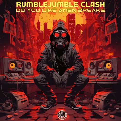 RumbleJumble Clash-Do You Like Amen Breaks