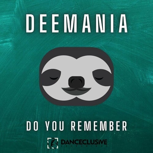 Deemania-Do You Remember