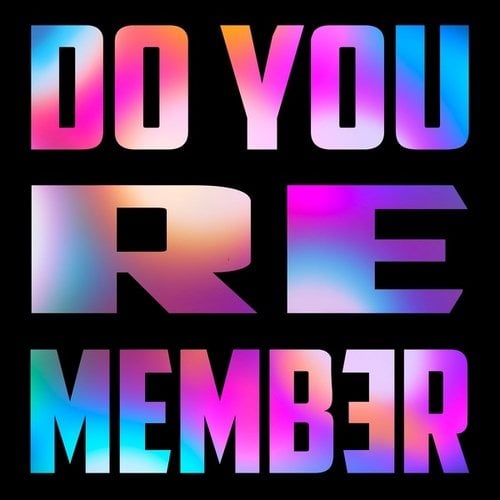 DreamR-Do You Remember