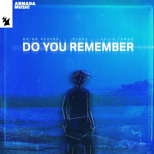 Do You Remember