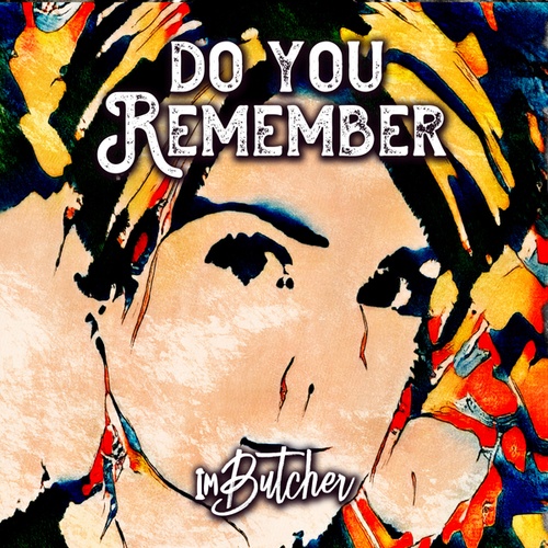 Do You Remember