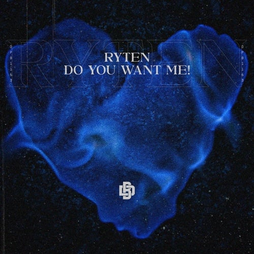 RYTEN-Do You Want Me!