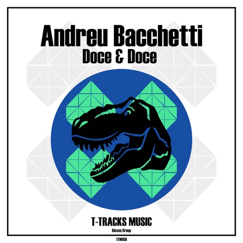 Andreu Bacchetti-Doce & Doce