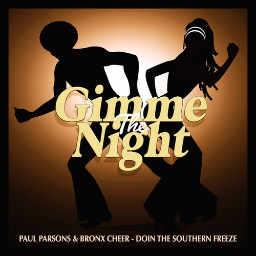 Paul Parsons, Bronx Cheer-Doin the Southern Freeze (Extended Mix)