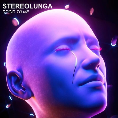 Stereolunga-Doing To Me