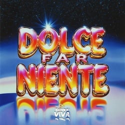 Dolce Far Niente - Various Artists