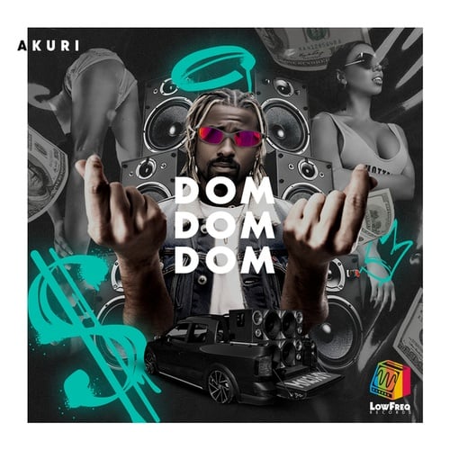 AKURI-Dom Dom Dom
