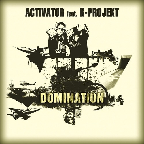 DJ Activator, K Project, Dj Vicron, Dj N3ck, Mind Hunterz-Domination