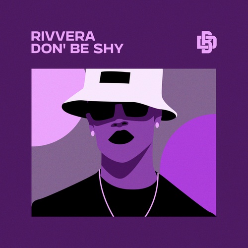 Rivvera-Don' be Shy