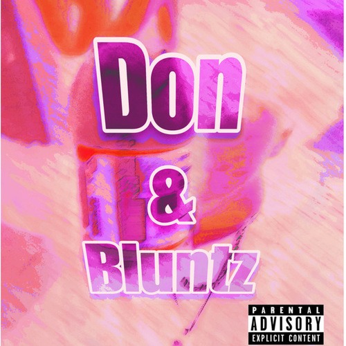 Don & Bluntz