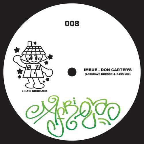 Imbue, Afriqua-Don Carter's (Afriqua's Durocell Bass Mix)