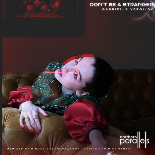 Gabriella Vergilov, Jason Patrick, Mike Derer, Hiroko Yamamura-Don't Be a Stranger EP